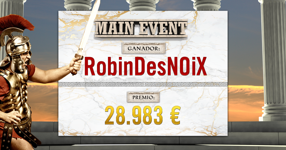 RobinDesNOiX corona el Main Event